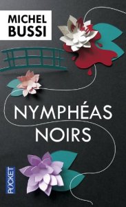 Michel Bussi - Nymphéas Noirs